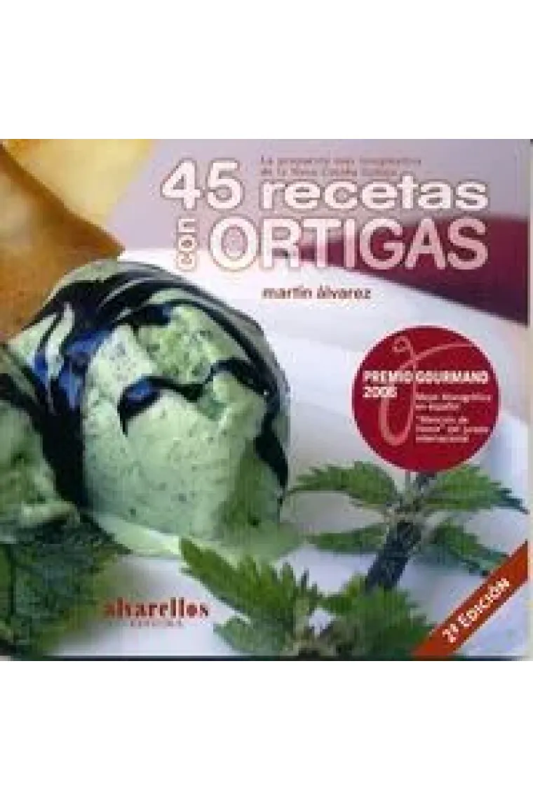 45 RECETAS CON ORTIGAS