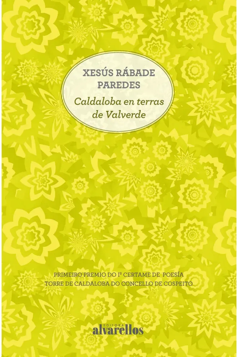 CALDALOBA EN TERRAS DE VALVERDE (Gallego)