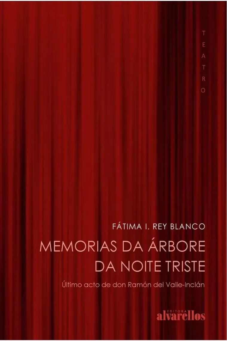 MEMORIAS DA ÁRBORE DA NOITE TRISTE (Gallego)
