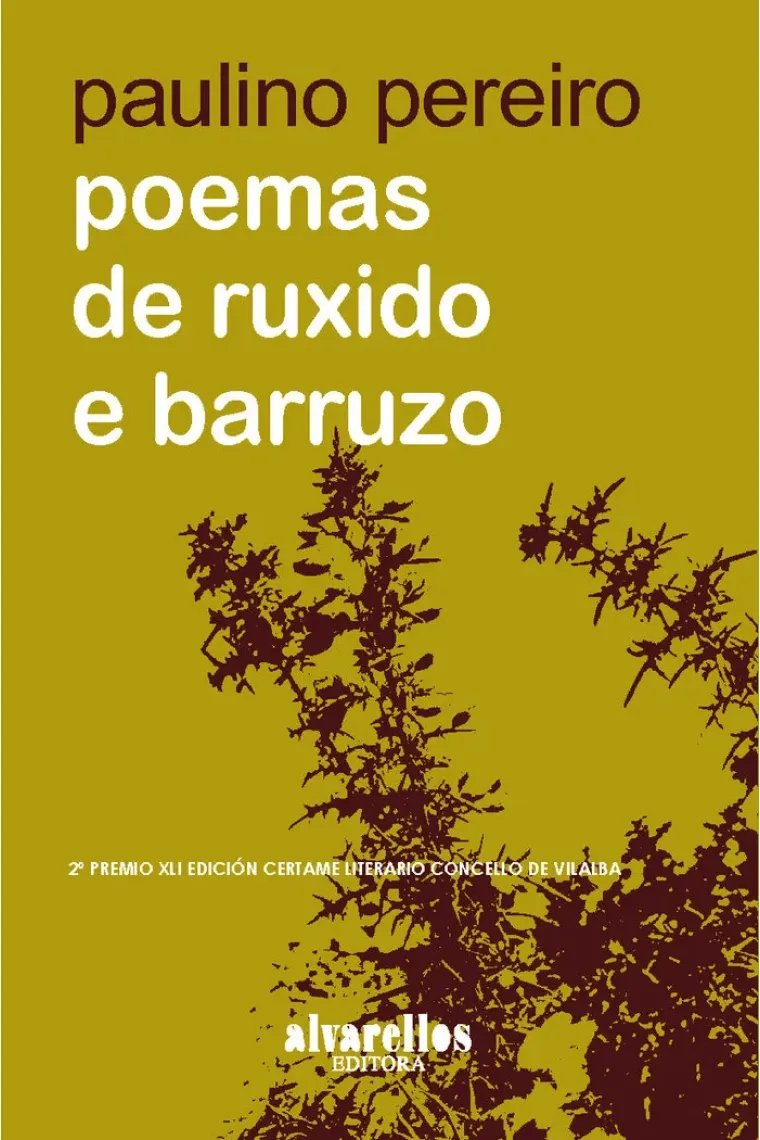 POEMAS DE RUXIDO E BARRUZO (Gallego)