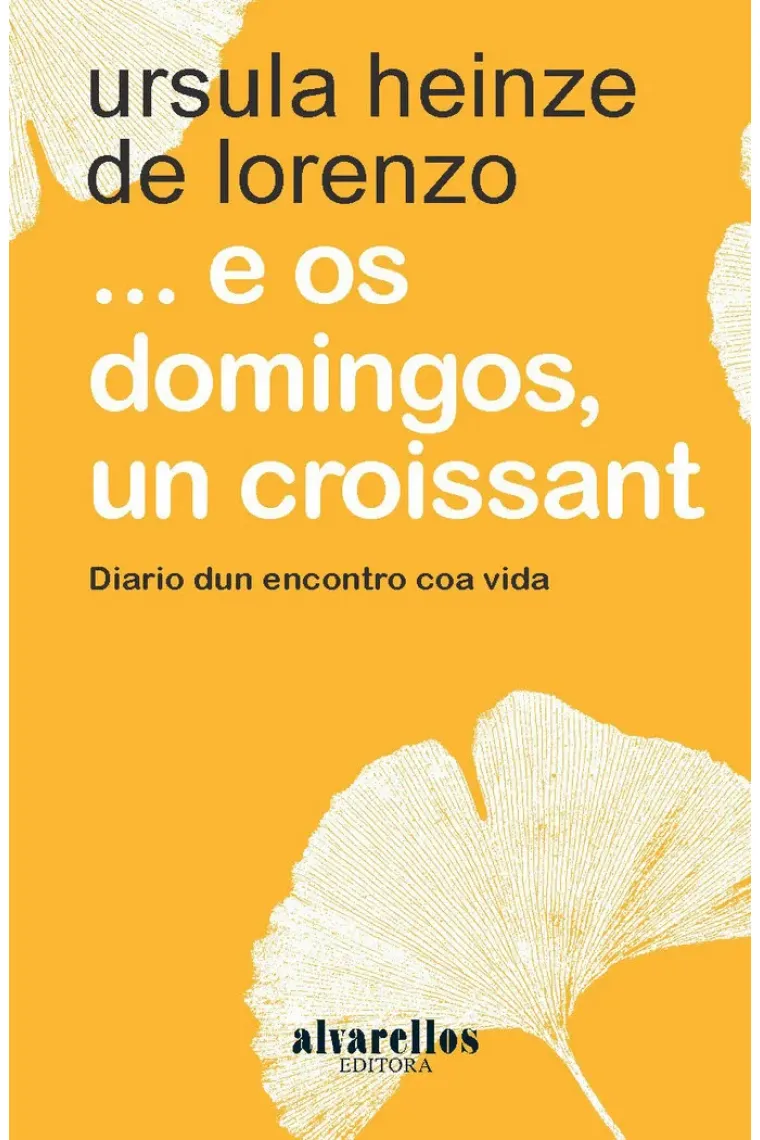 ... E OS DOMINGOS, UN CROISSANT (Gallego)