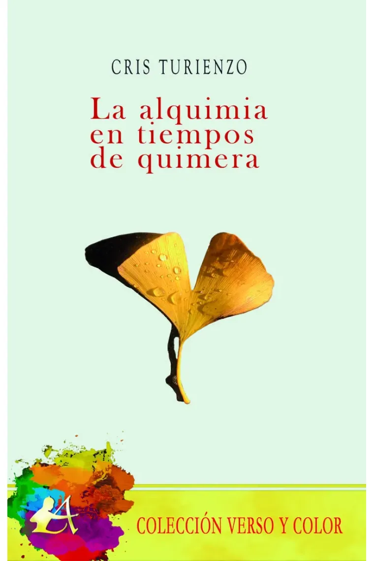 La alquimia en tiempos de quimera