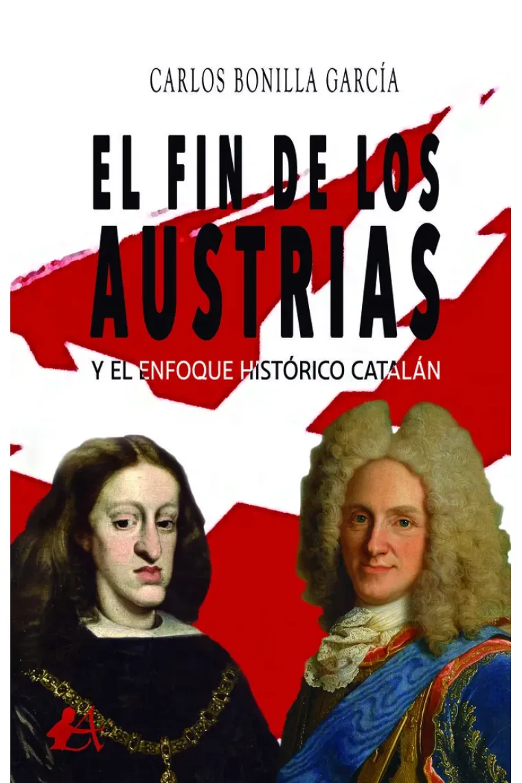El fin de los Austrias y el enfoque histórico catalán