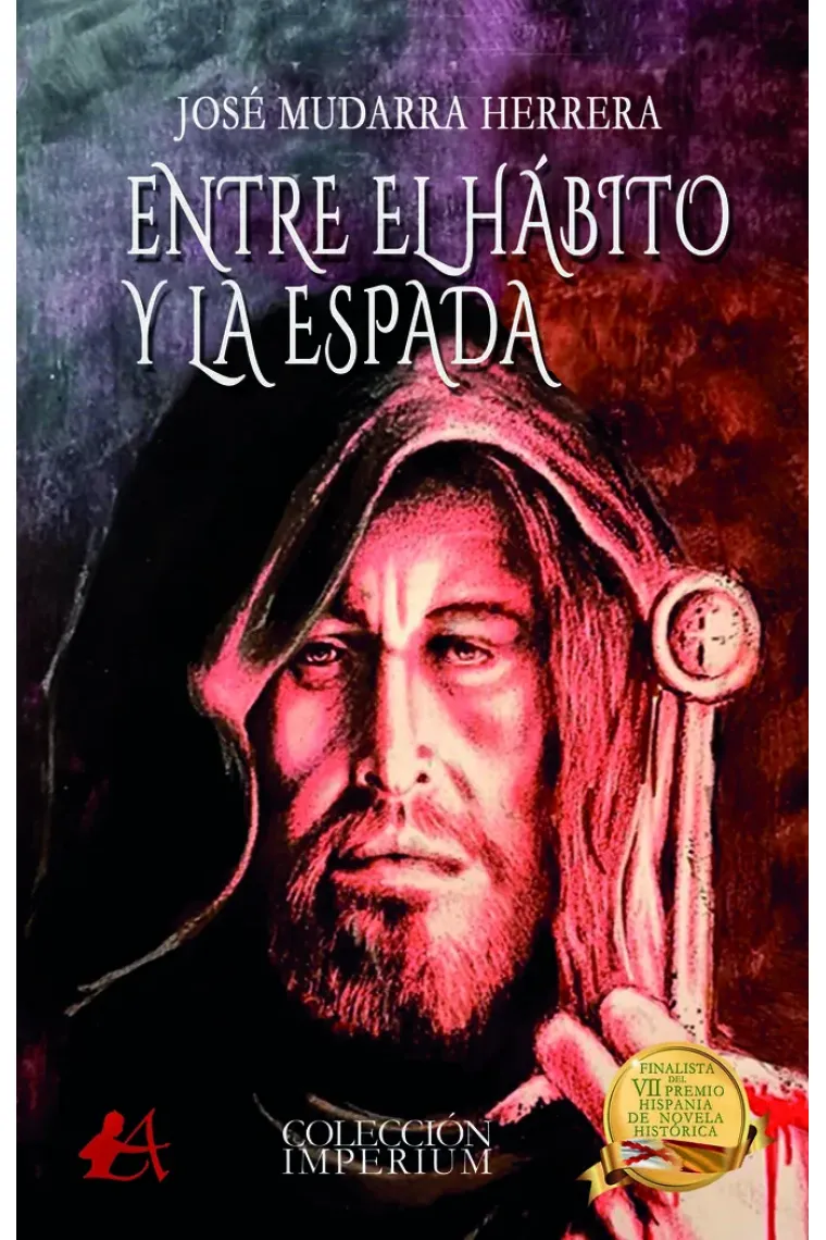 Entre el hábito y la espada