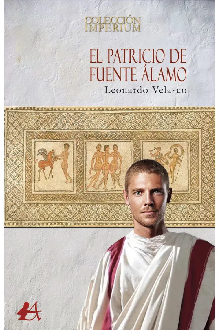 El patricio de Fuente Álamo