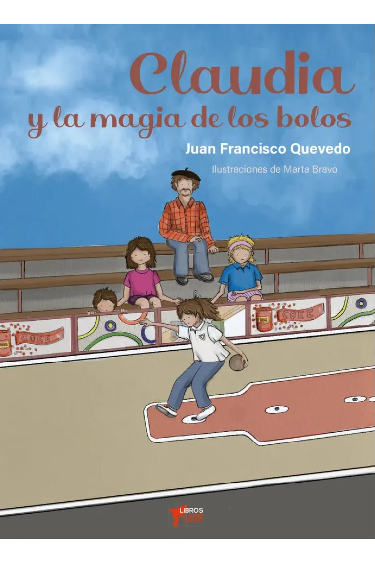 CLAUDIA Y LA MAGIA DE LOS BOLOS