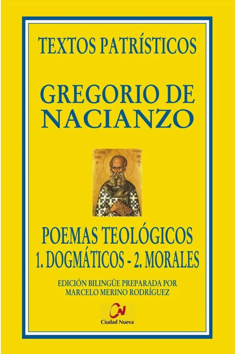 POEMAS TEOLOGICOS 1 DOGMATICOS 2 MORALES