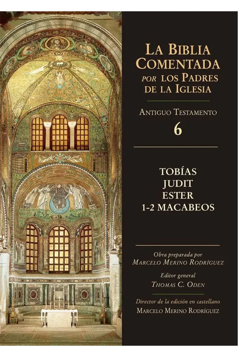 Tobías, Judit, Ester, 1-2 Macabeos