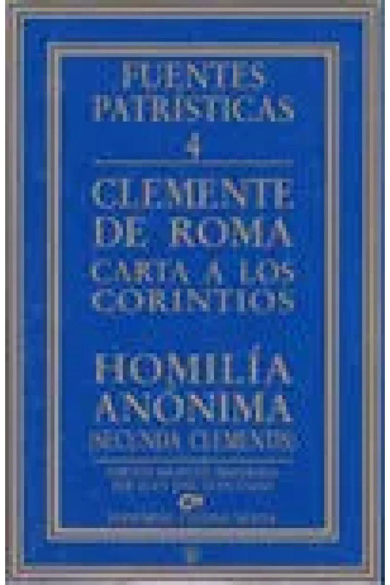 Carta a los corintios - Homilía anónima (Secunda Clementis)