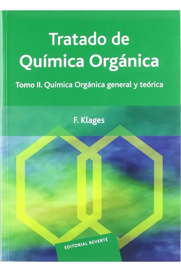 Quimica organica general y teorica. Vol. 2
