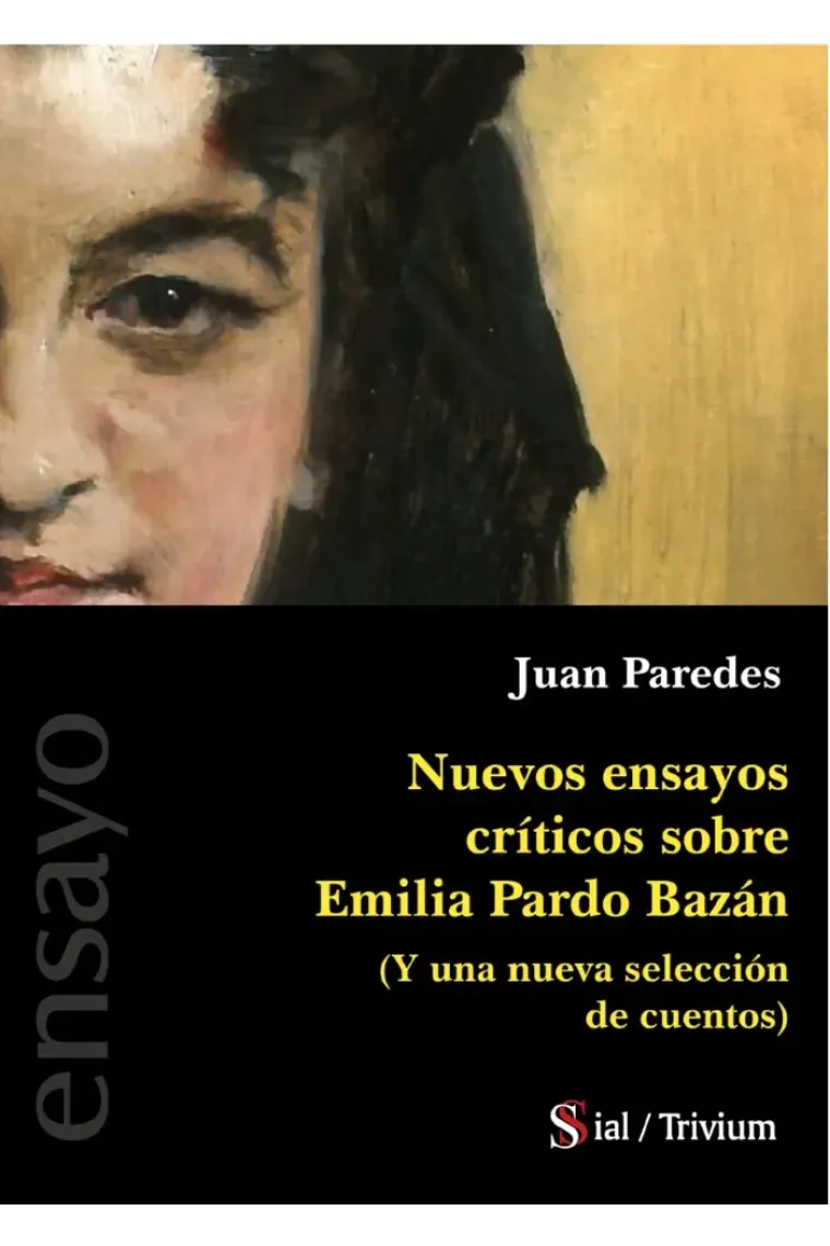 NUEVOS ENSAYOS CRÍTICOS SOBRE EMILIA PARDO BAZÁN