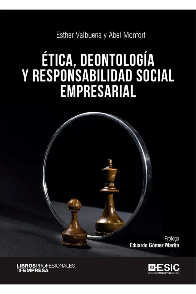 Ética, deontología y responsabilidad social empresarial.