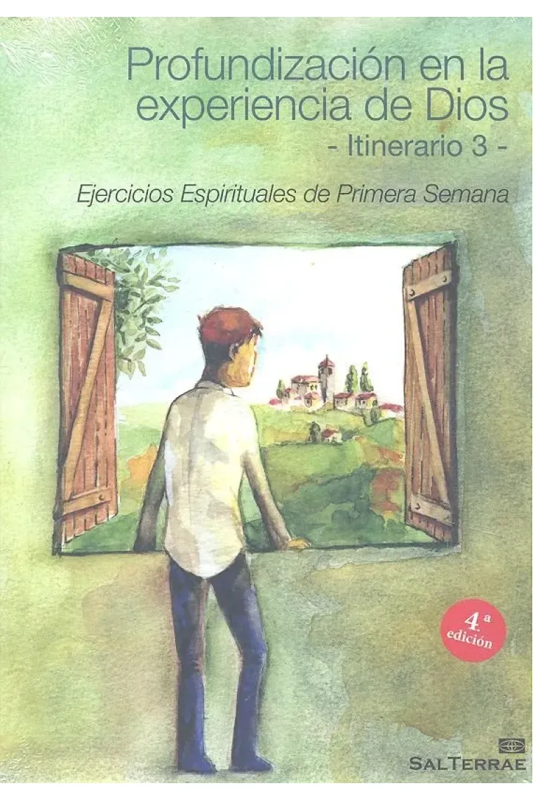 Profundización en la experiencia de Dios. Itinerario 3