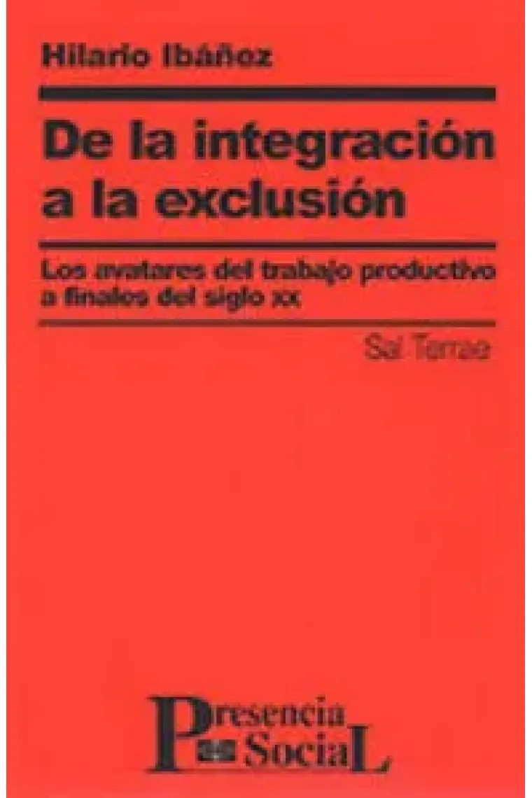 030 - De la integración a la exclusión