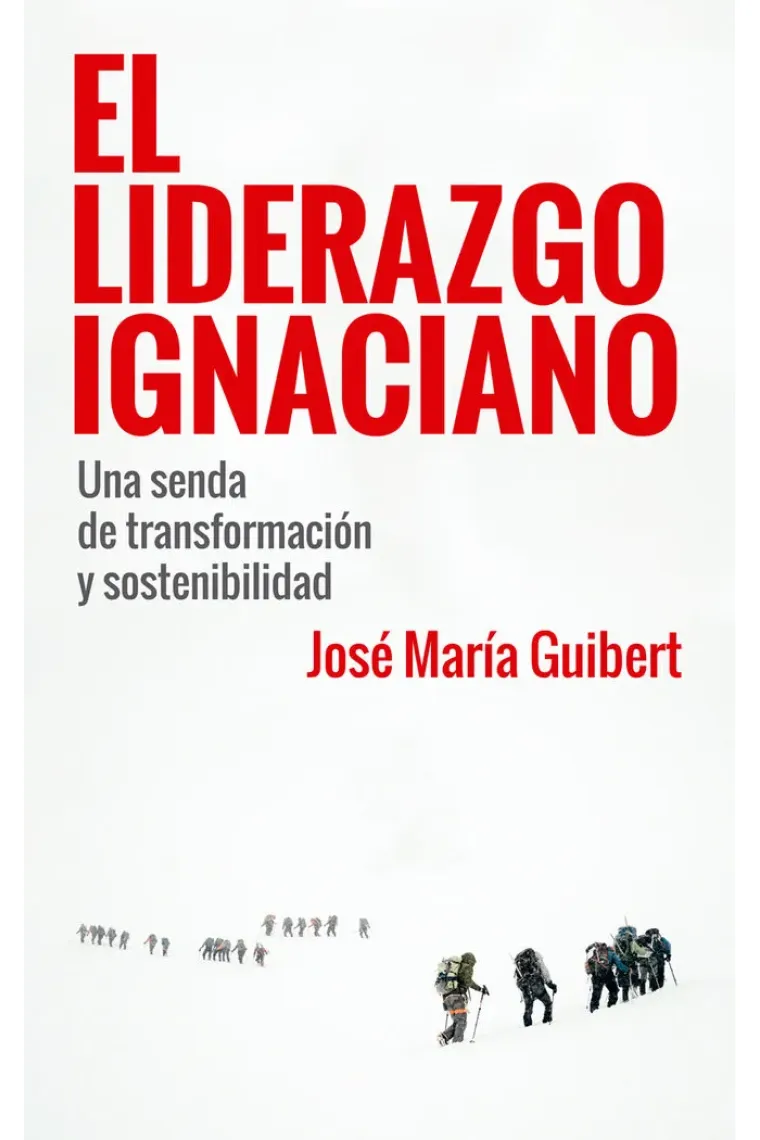 El Liderazgo Ignaciano