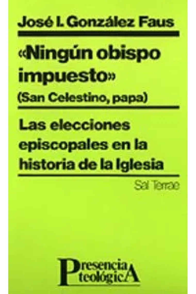 Ningún obispo impuesto (San Celestino, Papa)