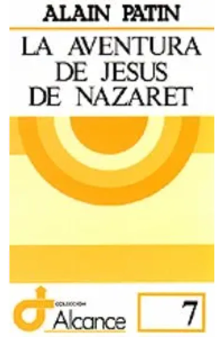 La aventura de Jesús de Nazaret
