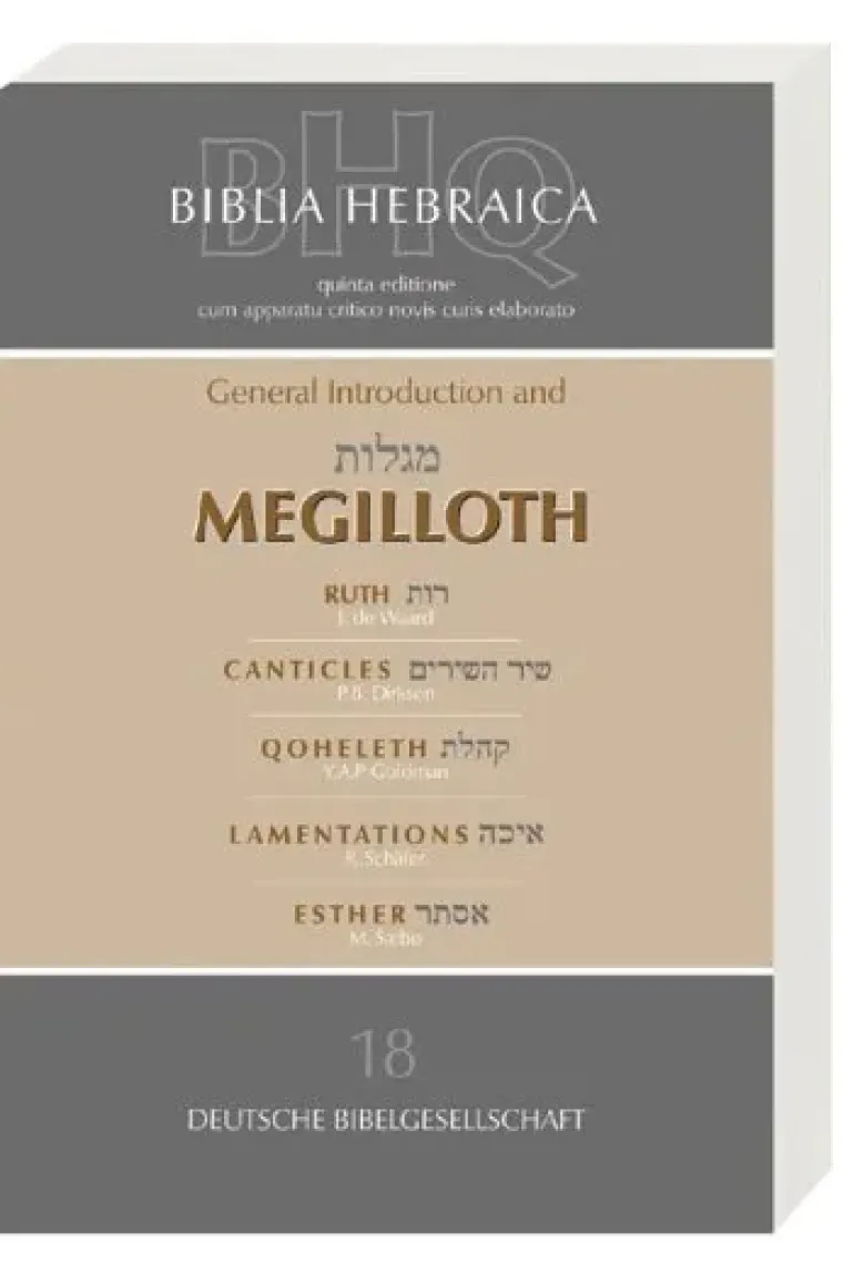 Biblia Hebraica Quinta (BHQ). Band 18: Megilloth