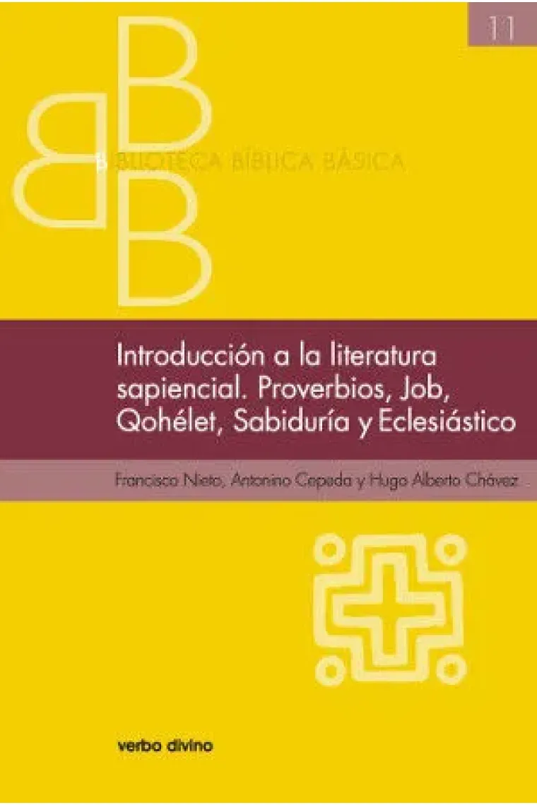 Introducción a la literatura sapiencial. Proverbios, Job, Qohelet, Sabiduría, Eclesiástico