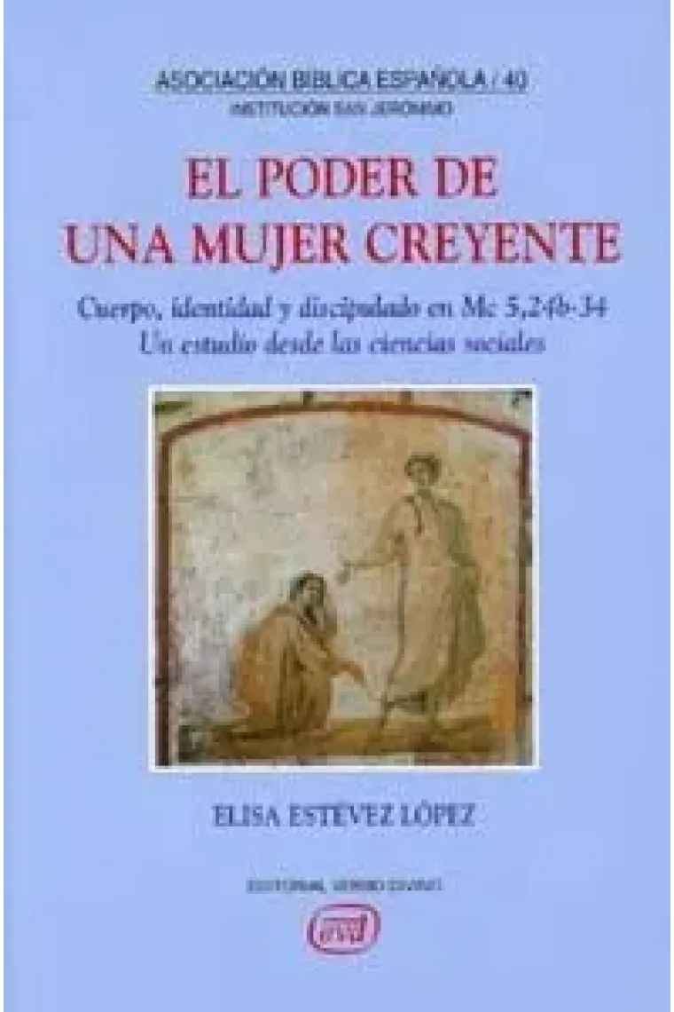 El poder de una mujer creyente