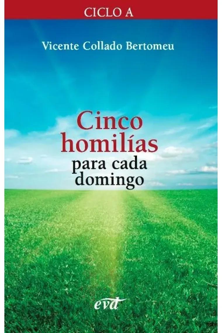 Cinco homilías para cada domingo 1