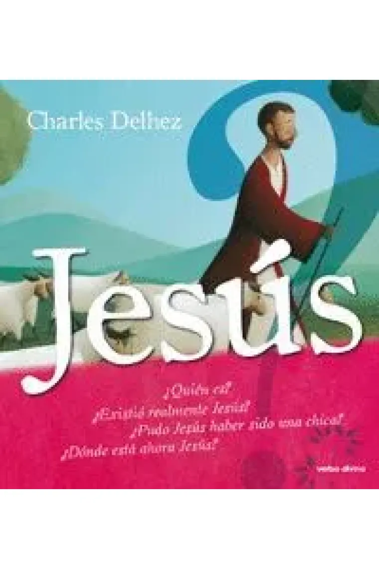 Jesús. ¿Quién es?